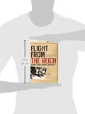 NEW Flight from the Reich: Refugee Jews, 1933-1946 (Hardcover)