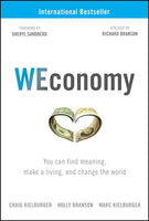 NEW WEconomy: You Can Find Meaning, Make A Living, and Change the World (Hardcover)