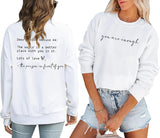 NEW You Are Enough Sweatshirt Women Dear Person Behind Me Grahic Print Inspirational Positive Mental Health Pullover Top, White, Sz M