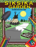 NEW Siksika Garden Colouring & Activity Book (Paperback)