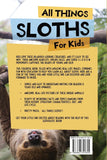 NEW All Things Sloths For Kids: Filled With Plenty of Facts, Photos, and Fun to Learn all About Sloths by Animal Reads - Paperback