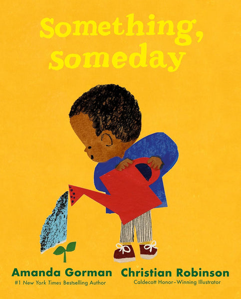 NEW Something, Someday by Amanda Gorman - Hardcover