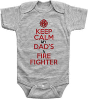 NEW Baffle Funny Fire Fighter Onesie/Keep Calm, My Dad's A Firefighter/Daddy Sz 9 Months