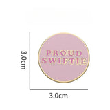 NEW Taylor Swift Proud Swifties Brooch Badge Pin