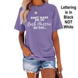 New Anbech Women Beth Dutton T-Shirt Graphic Don't Make Me Go Beth Dutton On You Printed Short Sleeve Tee Tops with Crew Neck Heather Purple, Sz L