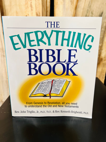 New The Everything Bible Book: From Genesis to Revelation, All You Need to Understand the Old and New Testaments Paperback