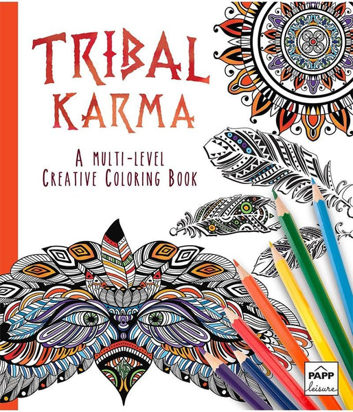 New Tribal Karma ~ A Multi-Level Creative Coloring Book