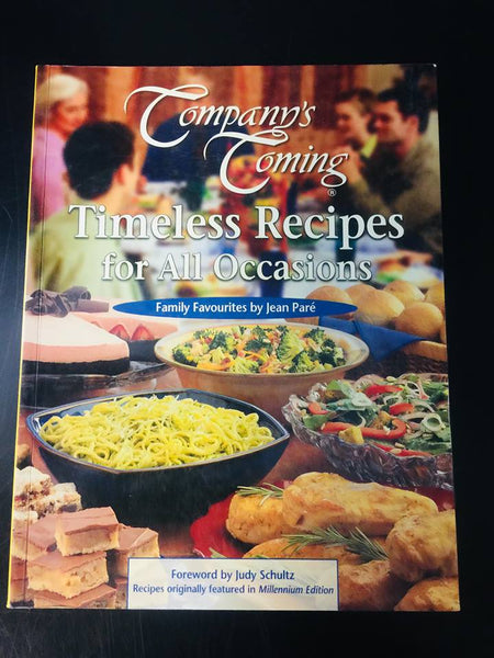 Company's Coming: Timeless Recipes For All Occasions!