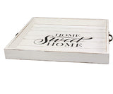 Stonebriar Square Worn White Sweet Home Wooden Serving Tray with Metal Handles - Retails $60+
