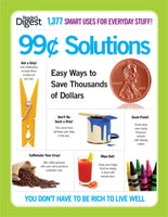 Brand new 99-Cent Solutions: Easy Ways to Save Thousands of Dollars Paperback, 352 Pages!