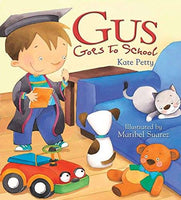 Brand new Gus Goes to School, Paperback, 24 Pages! A Great Children's Story-time Book!