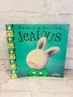 Brand new Tracey Moroney's When I'm Feeling..Jealous Paperback, 18 Pages! Well written, explain the feeling well with just enough sufficient and appropriate content and vocabulary for young children.