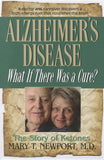 Alzheimer's Disease: What If There Was a Cure? Paperback