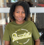 New Black History Month Adult Beautiful In Every Shade Short Sleeve T-Shirt - Olive Green Sz 4X