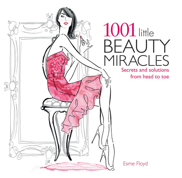 Brand new 1001 Little Beauty Miracles: Secrets and Solutions from Head to Toe - Paperback 224 pages.