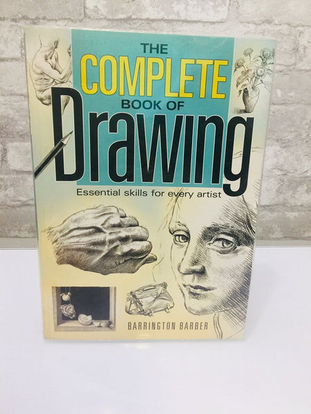 The Complete Book of Drawing - Skills For Every Artist!