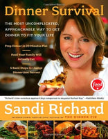Brand new Dinner Survival: The Most Uncomplicated, Approachable Way to Get Dinner to Fit Your Life Paperback, 192 Pages!