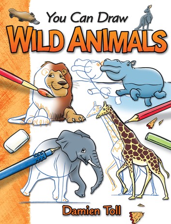 New You Can Draw Wild Animals, Paperback, 32 Pages!