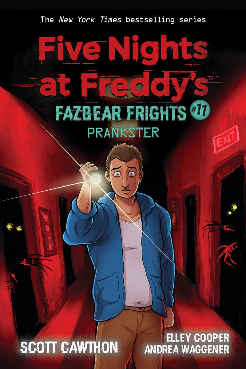 New Prankster: An AFK Book (Five Nights at Freddy’s: Fazbear Frights #11) Paperback, Reading age 12 - 17 years, 224 pages!