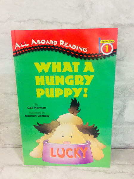 Brand new What a Hungry Puppy! All Aboard Reading Level 1 Paperback!