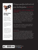 Stylish Knits for Dogs: 30 Projects to Knit in a Weekend Paperback, Retails $35+