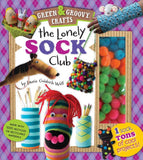 The Lonely Sock Club: One Sock, Tons of Cool Projects! (1) (Green & Groovy) Novelty Book