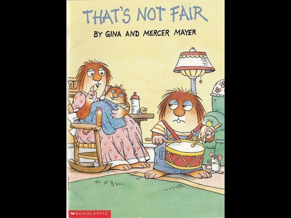 That's Not Fair (Mercer Mayer's Little Critter Book Club) Paperback, 24 Pages!