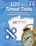 New Humble Math - 100 Days of Timed Tests: Division: Grades 3-5, Math Drills, Digits 0-12, Reproducible Practice Problems Paperback