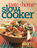New Taste of Home Slow Cooker: 403 Recipes for Today's One- Pot Meals Hardcover Binder