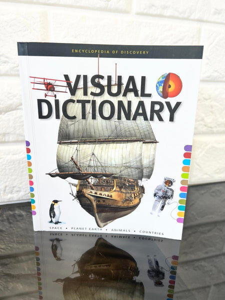 Encyclopedia of Discovery Visual Dictionary, Paperback! The liveliest, fun way to learn about our wonderful world!